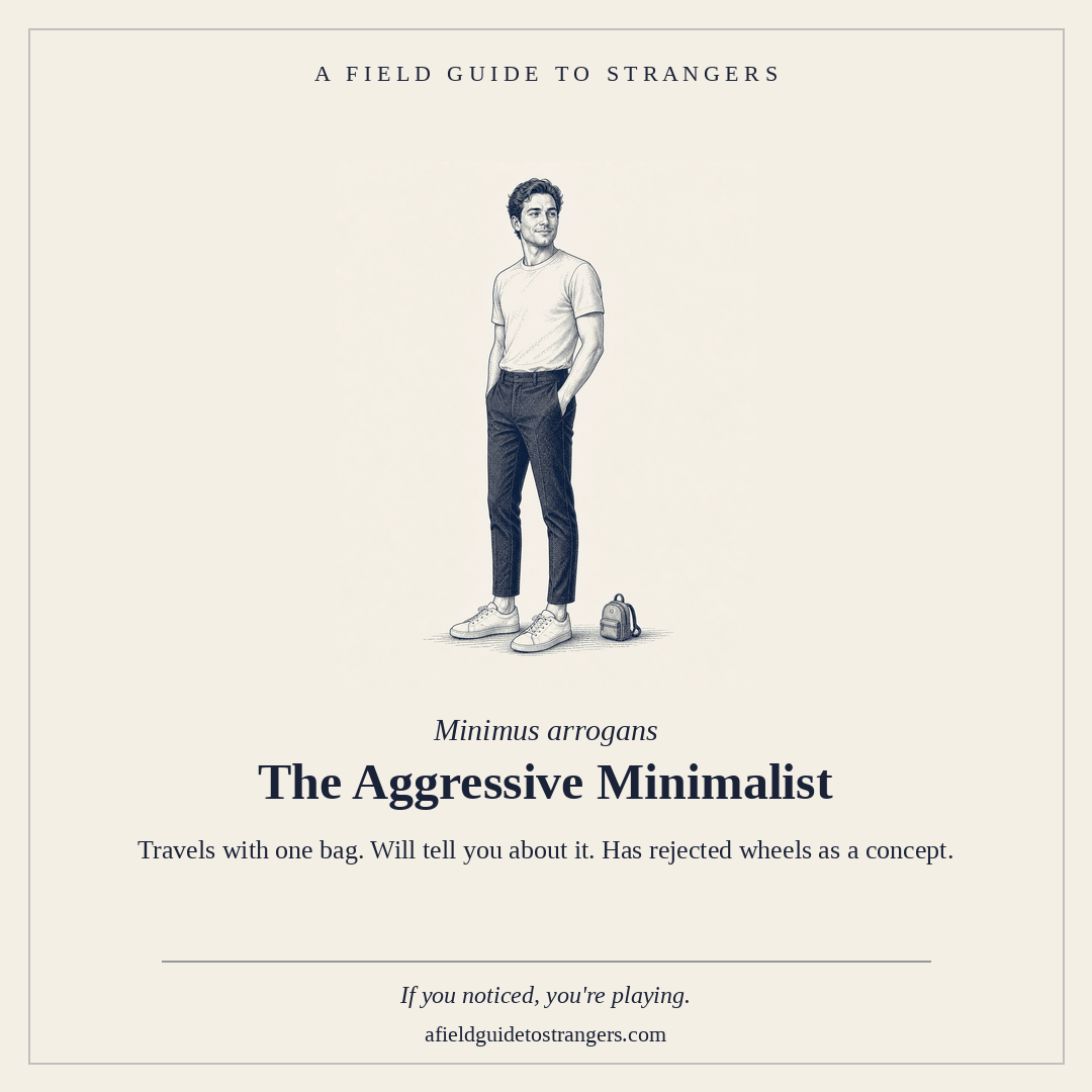 The Aggressive Minimalist